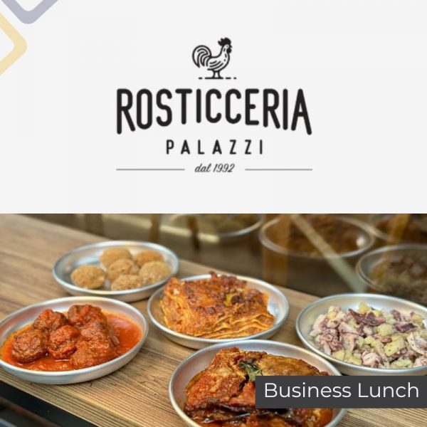 Componi il tuo Business Lunch di Rosticceria Palazzi 2